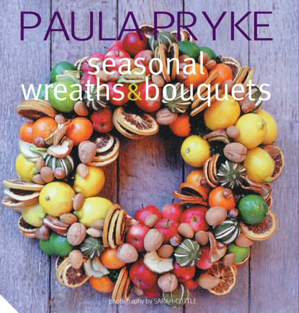 Seasonal Wreaths & Bouquets, Hardback Book