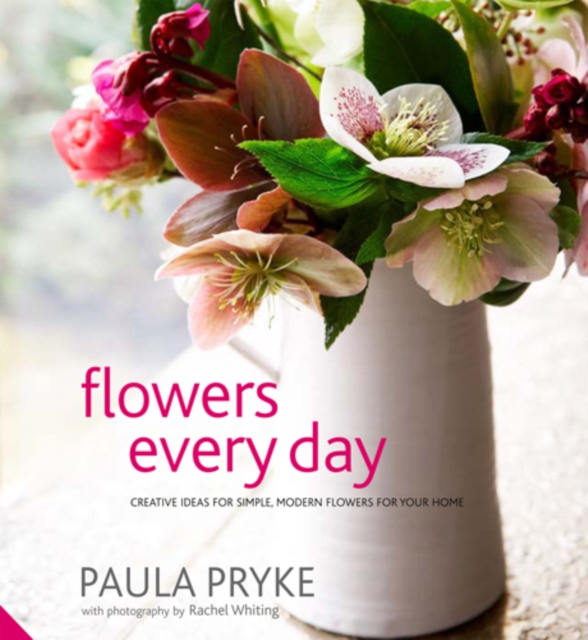 Flowers Every Day, Hardback Book