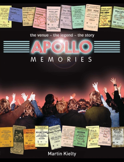 Apollo Memories : The Venue - The Story - The Legend, EPUB eBook
