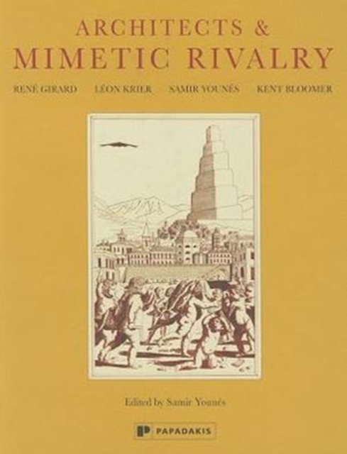 Architects & Mimetic Rivalry, Hardback Book