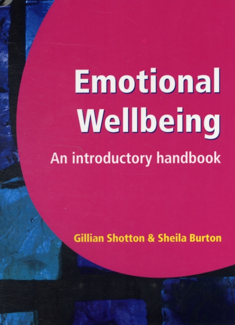 Emotional Wellbeing: An Introductory Handbook, Spiralbound Book
