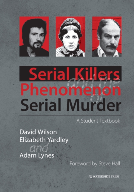 Serial Killers and the Phenomenon of Serial Murder, EPUB eBook