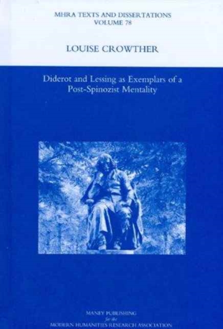 Diderot and Lessing as Exemplars of a Post-spinozist Mentality, Hardback Book