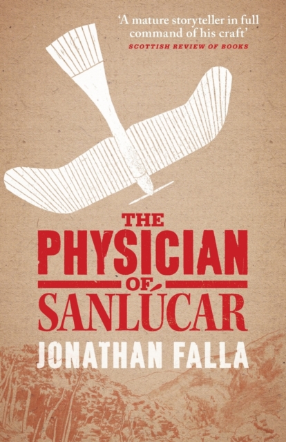 The Physician of Sanlucar, Paperback / softback Book