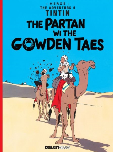 Tintin: The Partan Wi the Gowden (Scots), Paperback / softback Book