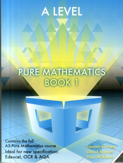 Essential Maths A Level Pure Mathematics Book 1, Paperback / softback Book