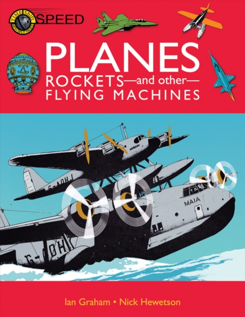Planes, Rockets And Other Flying Machines, Paperback / softback Book