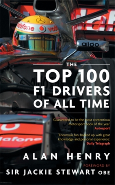 The Top 100 F1 Drivers of All Time, Paperback / softback Book