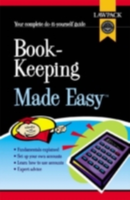 Book-Keeping Made Easy : Your complete do-it-yourself book-keeping guide, EPUB eBook