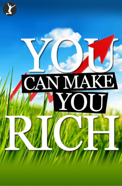 You Can Make You Rich, EPUB eBook