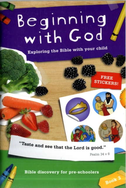 Beginning with God: Book 3 : Exploring the Bible with your child 3, Paperback / softback Book