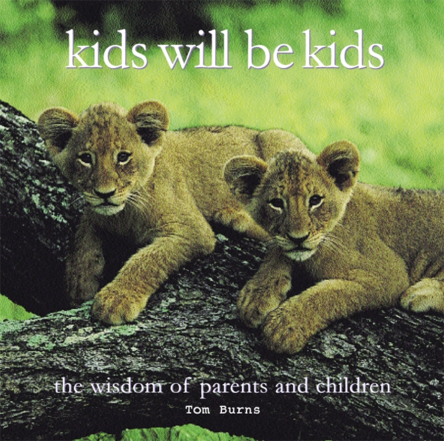 Kids will be Kids, EPUB eBook