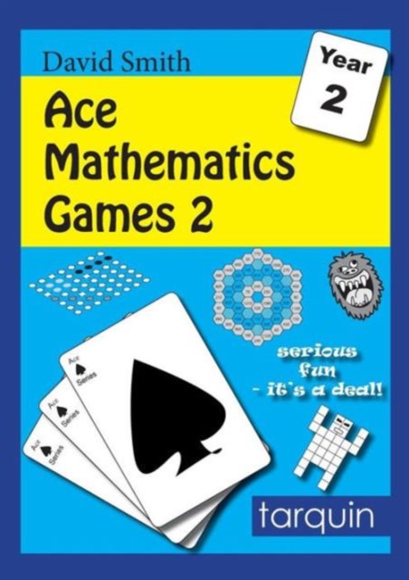 Ace Mathematics Games 2: 13 Exciting Activities to Engage Ages 6-7 : 2, Paperback / softback Book