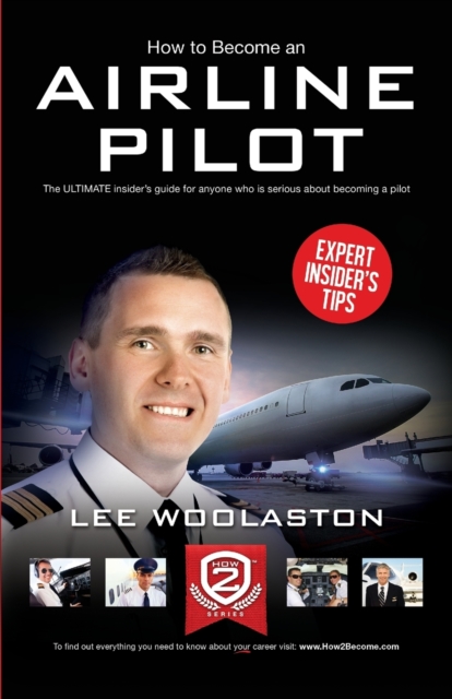 How to Become an Airline Pilot, Paperback / softback Book