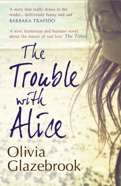 The Trouble with Alice, Paperback / softback Book