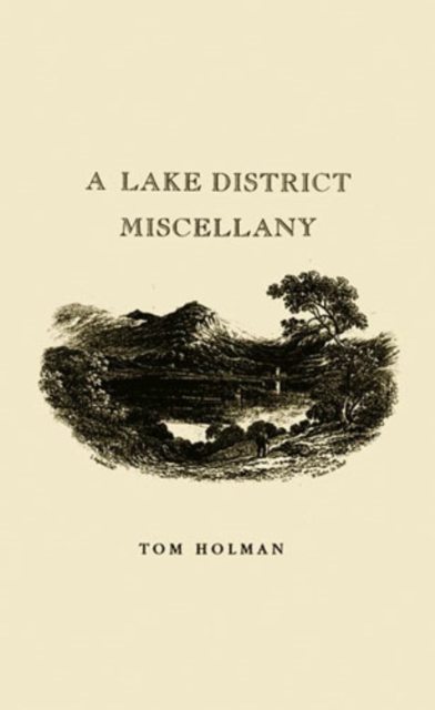 A Lake District Miscellany, EPUB eBook