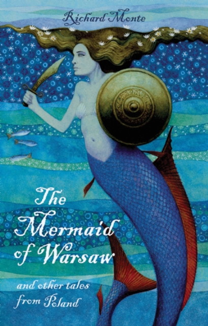 The Mermaid of Warsaw : and other tales from Poland, EPUB eBook