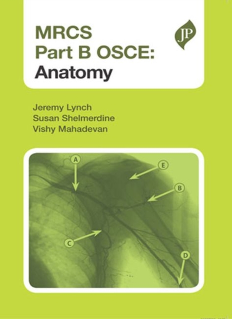 MRCS Part B OSCE : Anatomy, Paperback / softback Book
