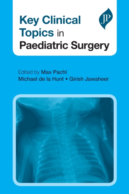 Key Clinical Topics in Paediatric Surgery, Paperback / softback Book