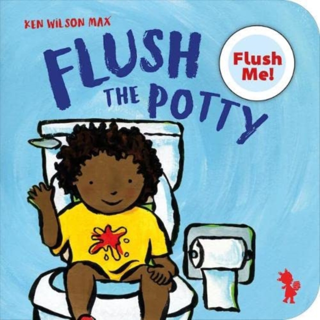 Flush The Potty, Board book Book