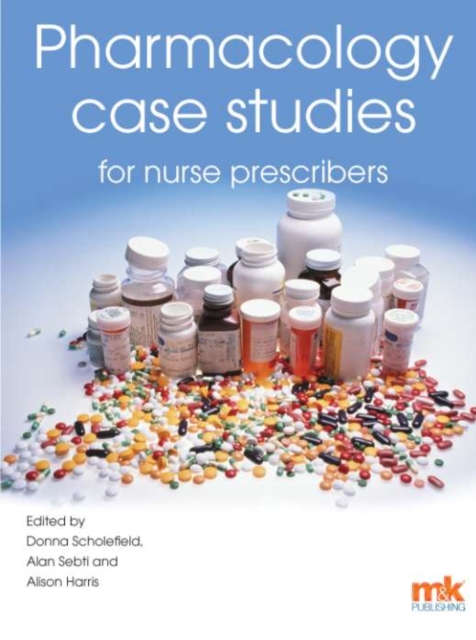Pharmacology Case Studies for Nurse Prescribers, EPUB eBook