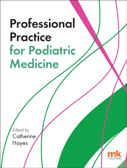 Professional Practice for Podiatric Medicine, EPUB eBook