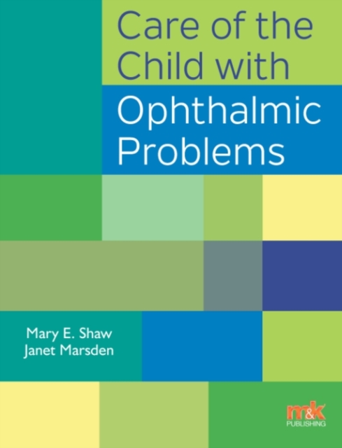 Care of the Child with Ophthalmic Problems, EPUB eBook
