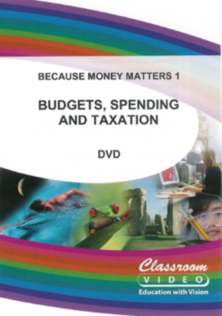 Because Money Matters: Part One - Budgets, Spending and Taxation, DVD  DVD