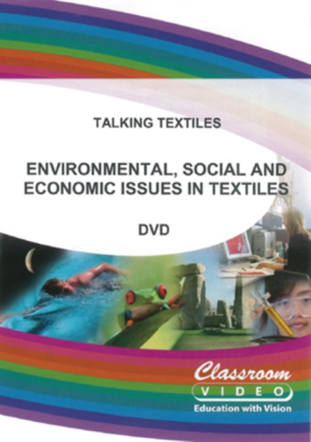 Talking Textiles: Environmental Social and Economic Issues in ..., DVD  DVD