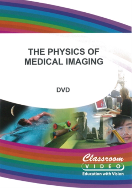 The Physics of Medical Imaging, DVD DVD