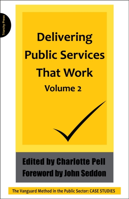 Delivering Public Services That Work Volume 2, PDF eBook