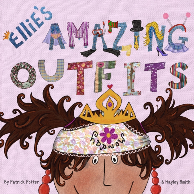 Ellie's Amazing Outfits, Paperback / softback Book