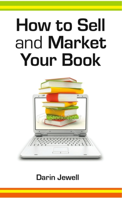 How To Sell And Market Your Book, EPUB eBook