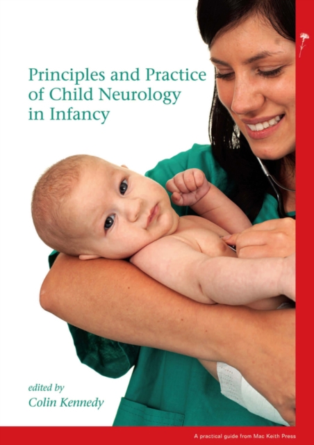 Principles and Practice of Child Neurology in Infancy, PDF eBook