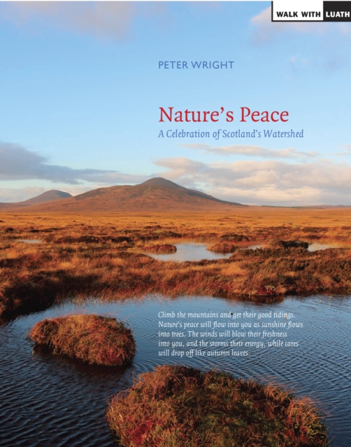 Nature's Peace : Landscapes of the Watershed: A Celebration, Paperback / softback Book