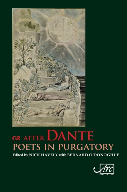 After Dante : Poets in Purgatory, Paperback / softback Book