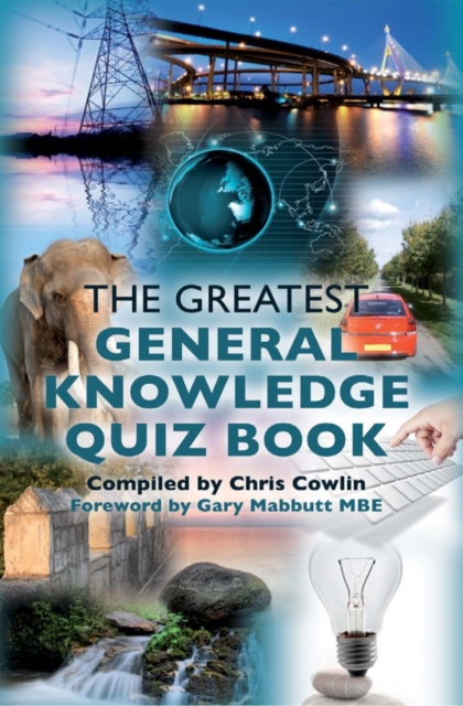 The Greatest General Knowledge Quiz Book : 250 Questions on General Knowledge, PDF eBook