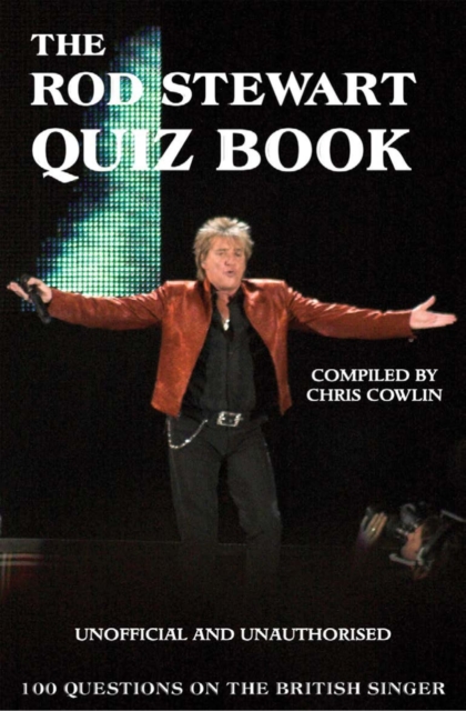The Rod Stewart Quiz Book, EPUB eBook