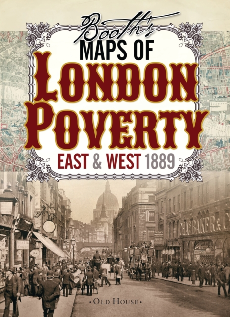 Booth's Maps of London Poverty, 1889 : East & West London, Sheet map Book