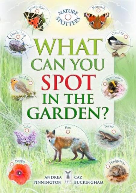 What Can You Spot in the Garden?, Paperback / softback Book