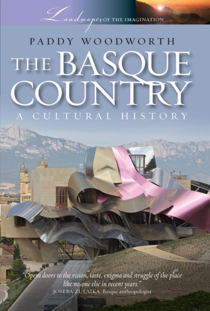 The Basque Country : A Cultural History, EPUB eBook