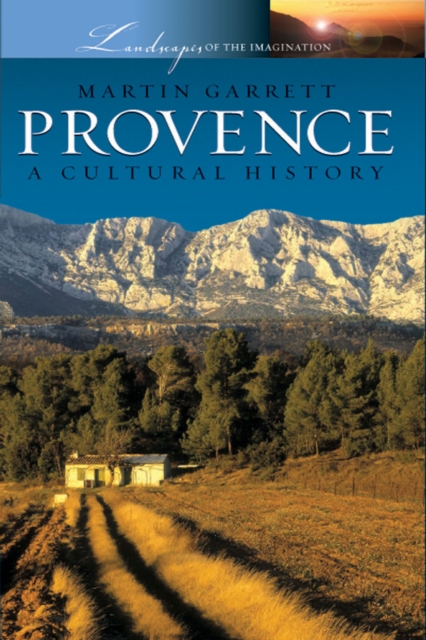 Provence : A Cultural History, PDF eBook