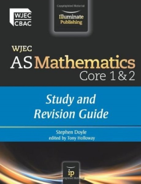 WJEC AS Mathematics Core 1 & 2 : Study and Revision Guide, Paperback / softback Book