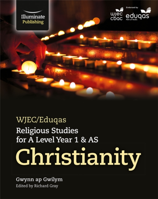 WJEC/Eduqas Religious Studies for A Level Year 1 & AS - Christianity, Paperback / softback Book