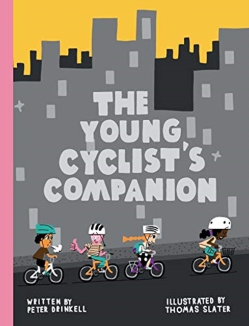 The Young Cyclist's Companion, Hardback Book