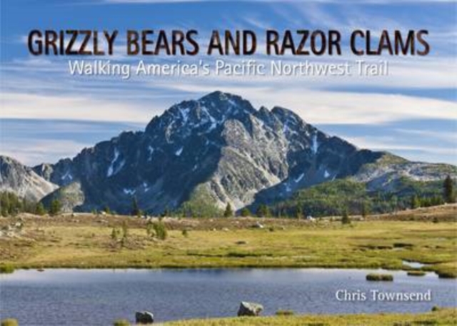 Grizzly Bears and Razor Clams, Paperback / softback Book