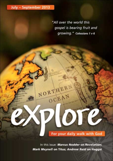 EXPLORE 63 JULY SEPT 2013, Paperback Book