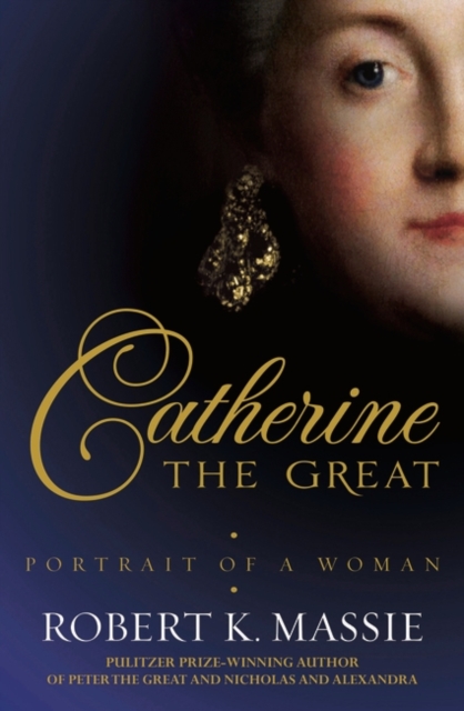 Catherine the Great : Portrait of a Woman, Paperback / softback Book