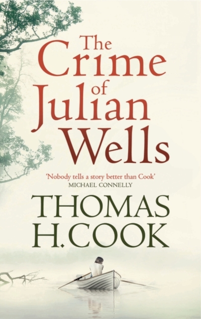 The Crime of Julian Wells, Hardback Book
