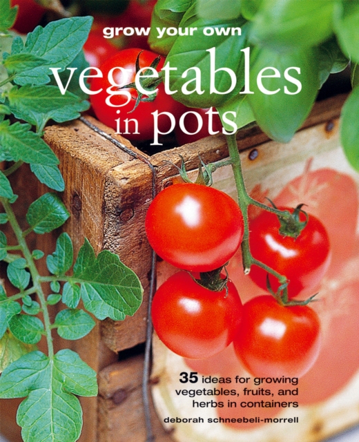 Grow Your Own Vegetables in Pots, EPUB eBook